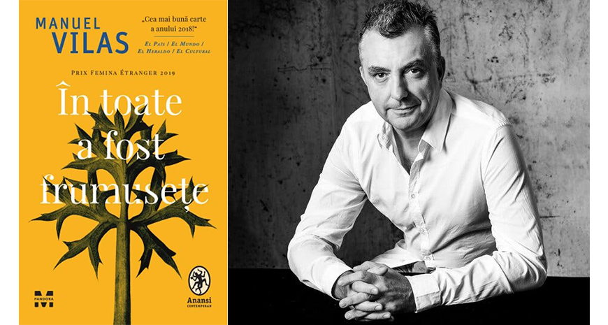 „În toate a fost frumusețe”, de Manuel Vilas (fragment)