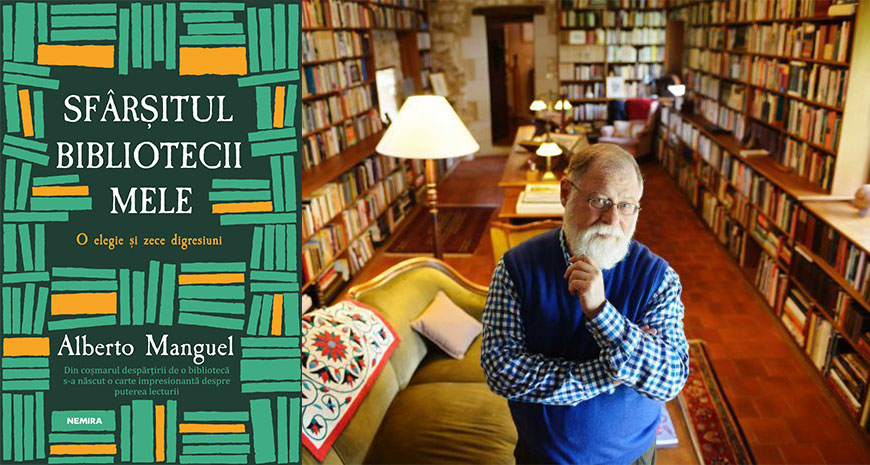 „Sfârșitul bibliotecii mele”, de Alberto Manguel (fragment în avanpremieră)